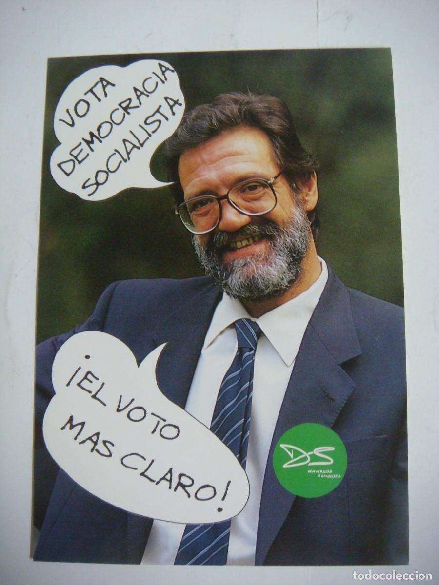 Postales: POSTAL PUBLICITARIA DE VOTA DEMOCRACIA SOCIALISTA-CAJ-POS-N&ordm;-5 SOB-24