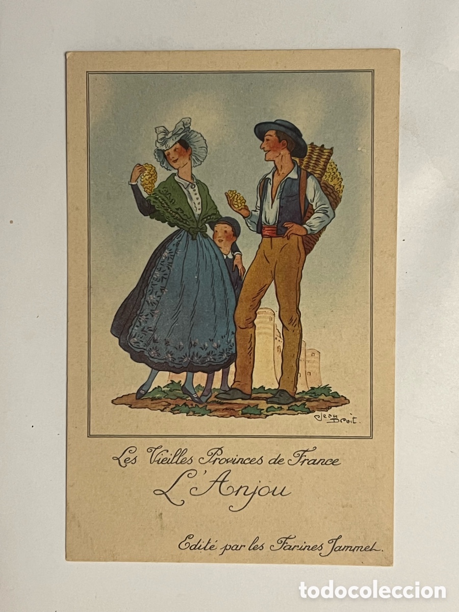 Postkarten: Les Vieilles Provinces de France L&rsquo;Anjou FOLKLORE. Publicidad Farines Jammet (h.1930?)