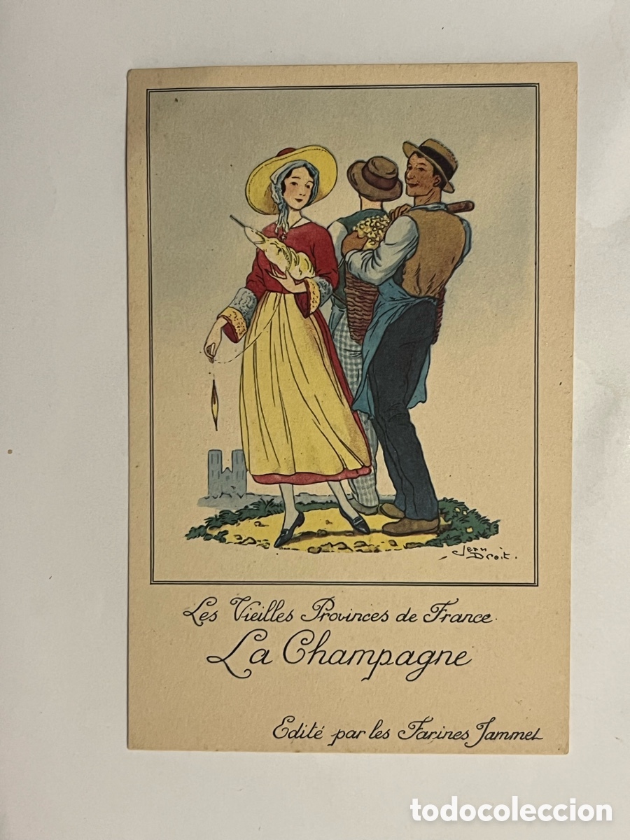 Postcards: Les Vieilles Provinces de France La Champagne FOLKLORE. Publicidad Farines Jammet (h.1930?)