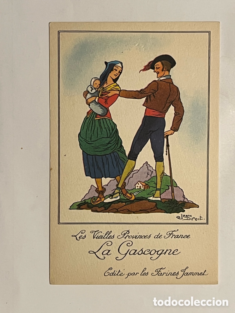 Postales: Les Vieilles Provinces de France La Gascogne FOLKLORE. Publicidad Farines Jammet (h.1930?)