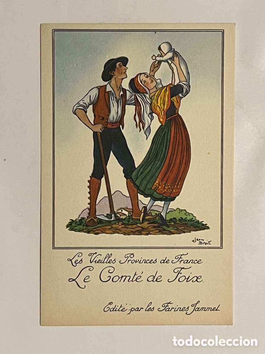 Postcards: Les Vieilles Provinces de France Le Comte de Foix FOLKLORE. Publicidad Farines Jammet (h.1930?)
