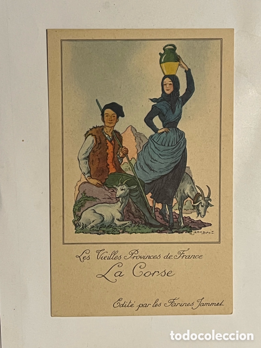 Cartoline: Les Vieilles Provinces de France La Cors&eacute; FOLKLORE. Publicidad Farines Jammet (h.1930?)