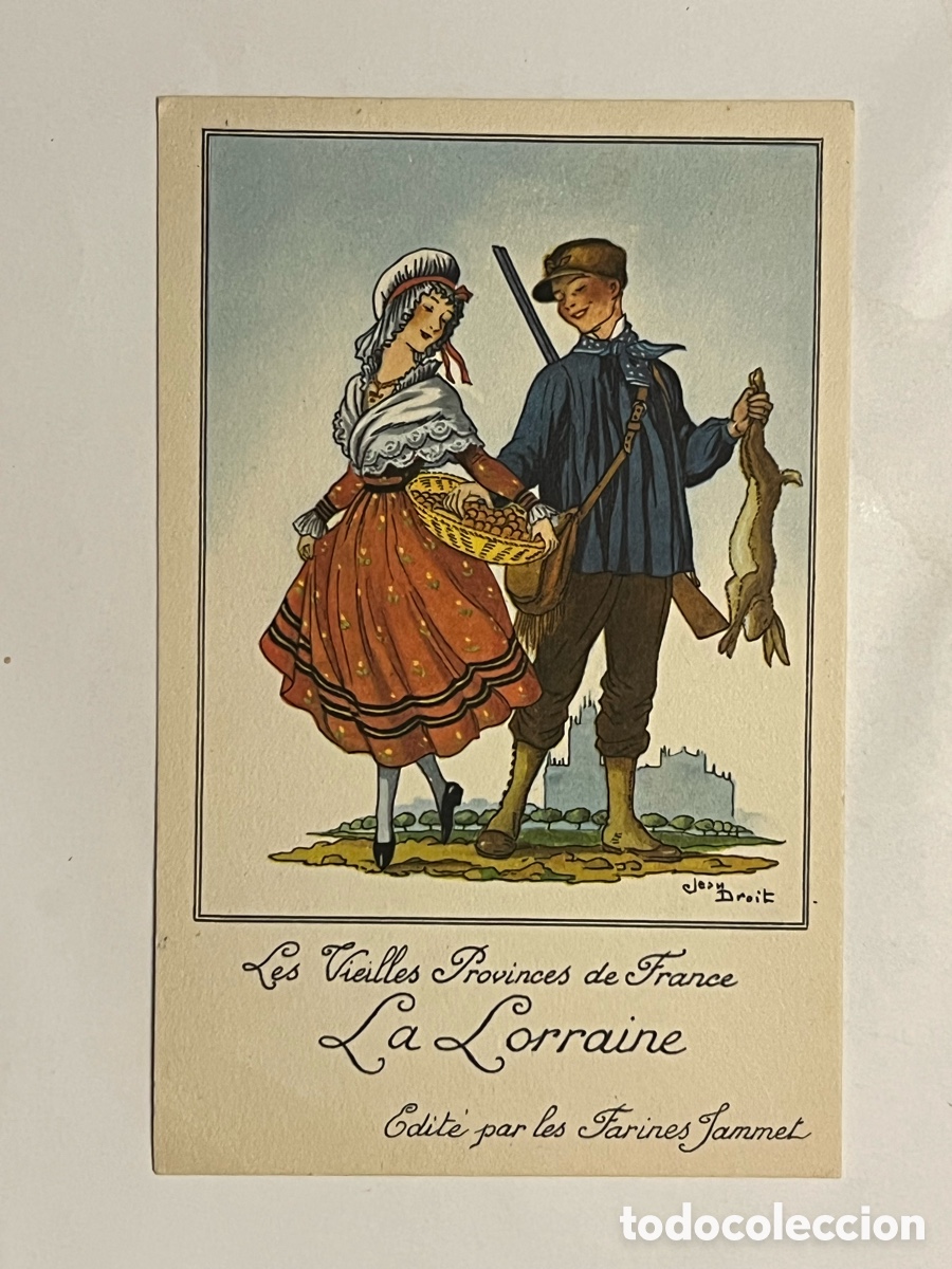 Postales: Les Vieilles Provinces de France La lorraine FOLKLORE. Publicidad Farines Jammet (h.1930?)