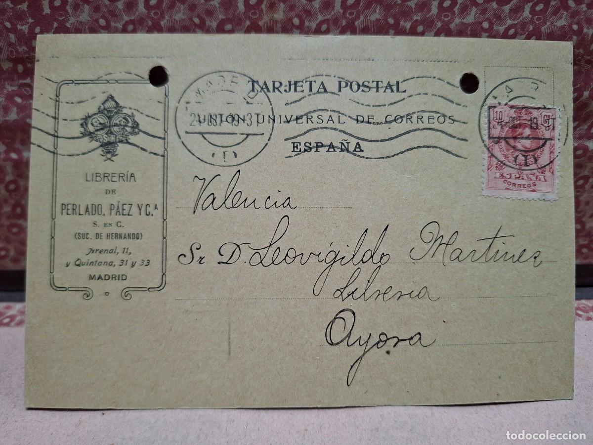 Postcards: ANTIGUA POSTAL ENTERO PUBLICIDAD LIBRERIA PERLADO SAEZ Y CIA MADRID A AYORA VALENCIA 1919