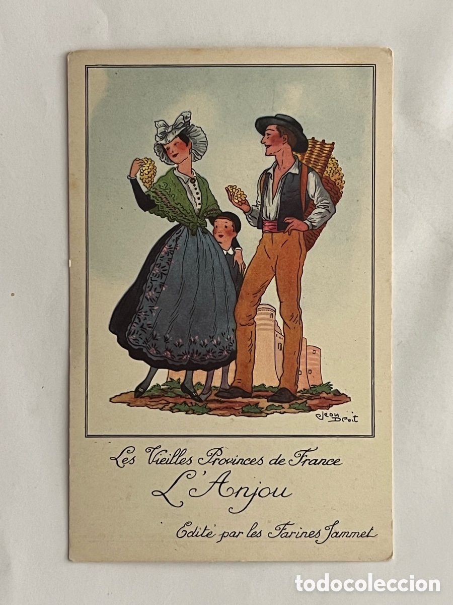 Cartoline: Les Vieilles Provinces de France L&rsquo;Anjou.. FOLKLORE. Publicidad Farines Jammet (h.1930?)
