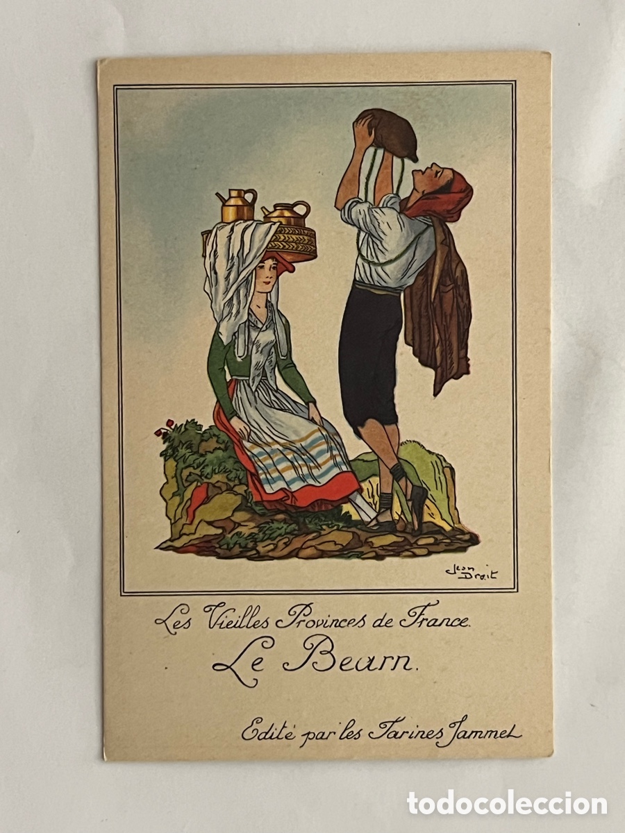 Cartes Postales: Les Vieilles Provinces de France La Bearn .. FOLKLORE. Publicidad Farines Jammet (h.1930?)