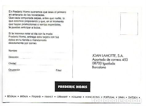 Postales: PUBLICIDAD DE COMPA&Ntilde;IA.- ( FREDERIC HOMS ) - Foto 2