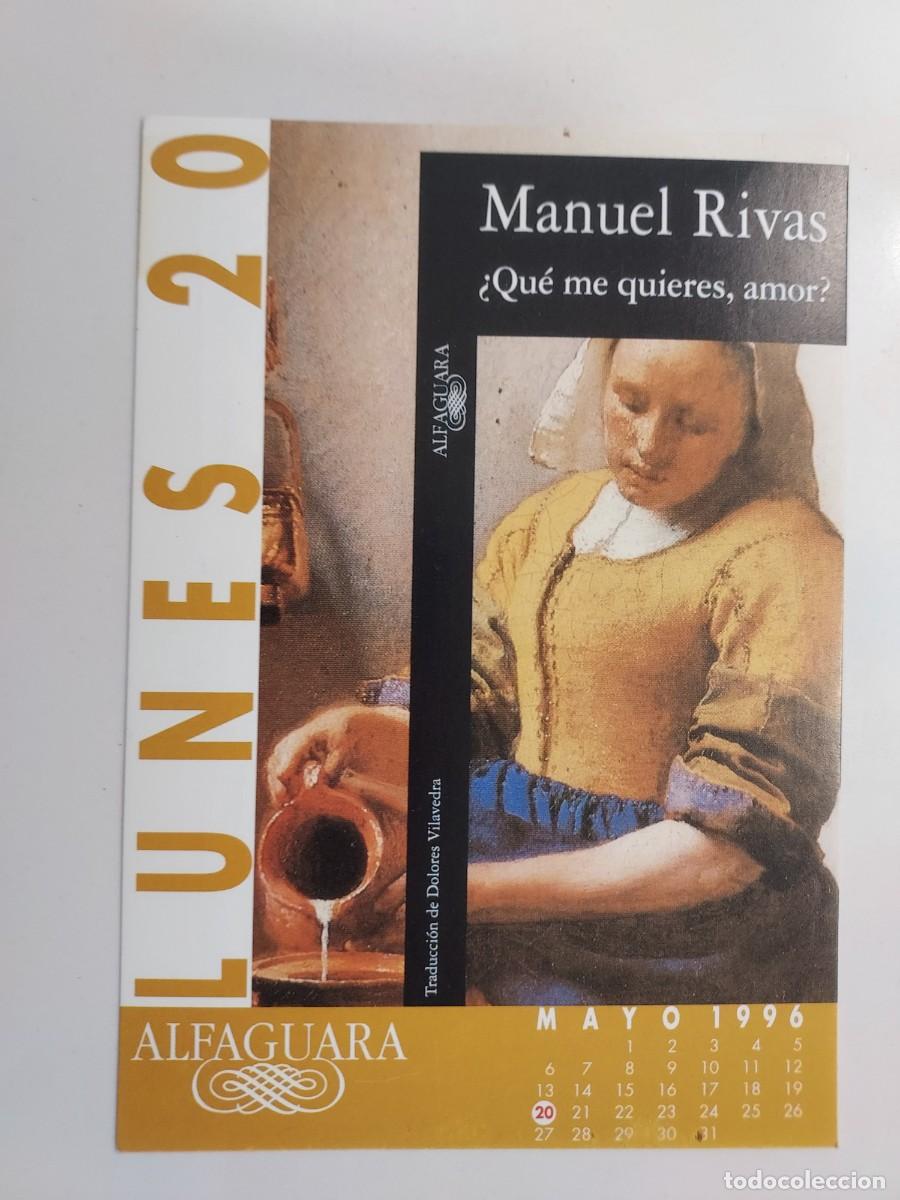 Postales: POSTAL PUBLICITARIA ALFAGUARA PRESENTACION LIBRO MANUEL RIVAS, &iquest;QUE ME QUIERES, AMOR?