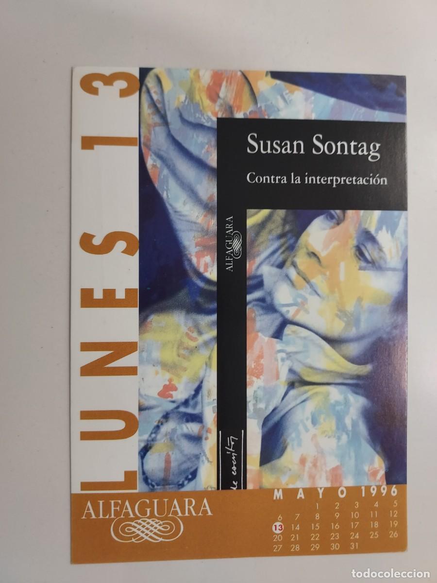 Postales: POSTAL PUBLICITARIA ALFAGUARA PRESENTACION LIBRO SUSAN SONTAG, CONTRA LA INTERPRETACION