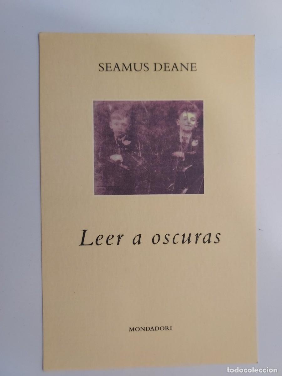 Postales: POSTAL PUBLICITARIA MONDADORI PRESENTACION LIBRO SEAMUS DEANE, LEER A OSCURAS