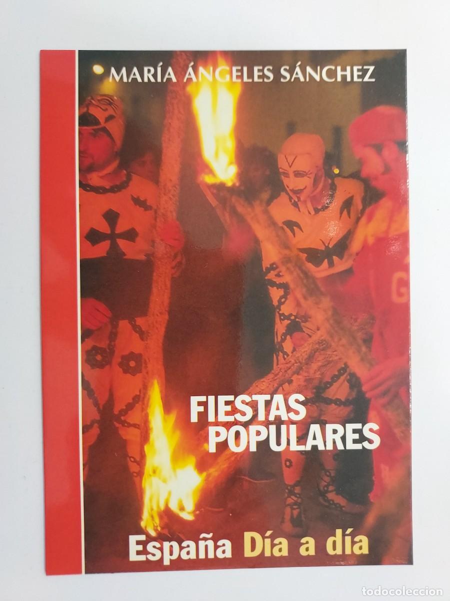 Postales: POSTAL PUBLICITARIA MAEVA PRESENTACION LIBRO FIESTAS POPULARES ESPA&Ntilde;A DIA A DIA, M. ANGELES SANCHEZ