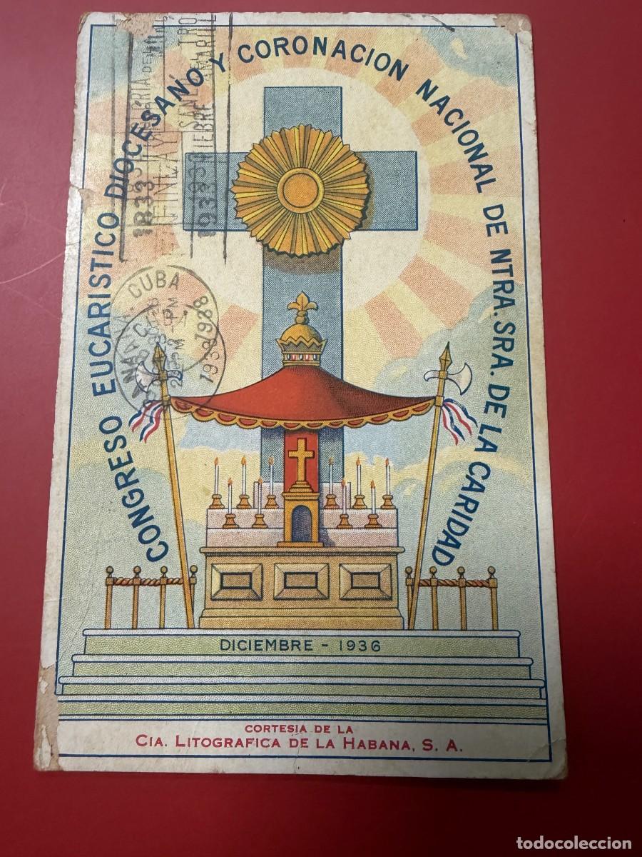 Postales: TARJETA POSTAL - CONGRESO EUCAR&Iacute;STICO DIOCESANO - CORONACI&Oacute;N VIRGEN CARIDAD - 1936 - LA HABANA -CUBA