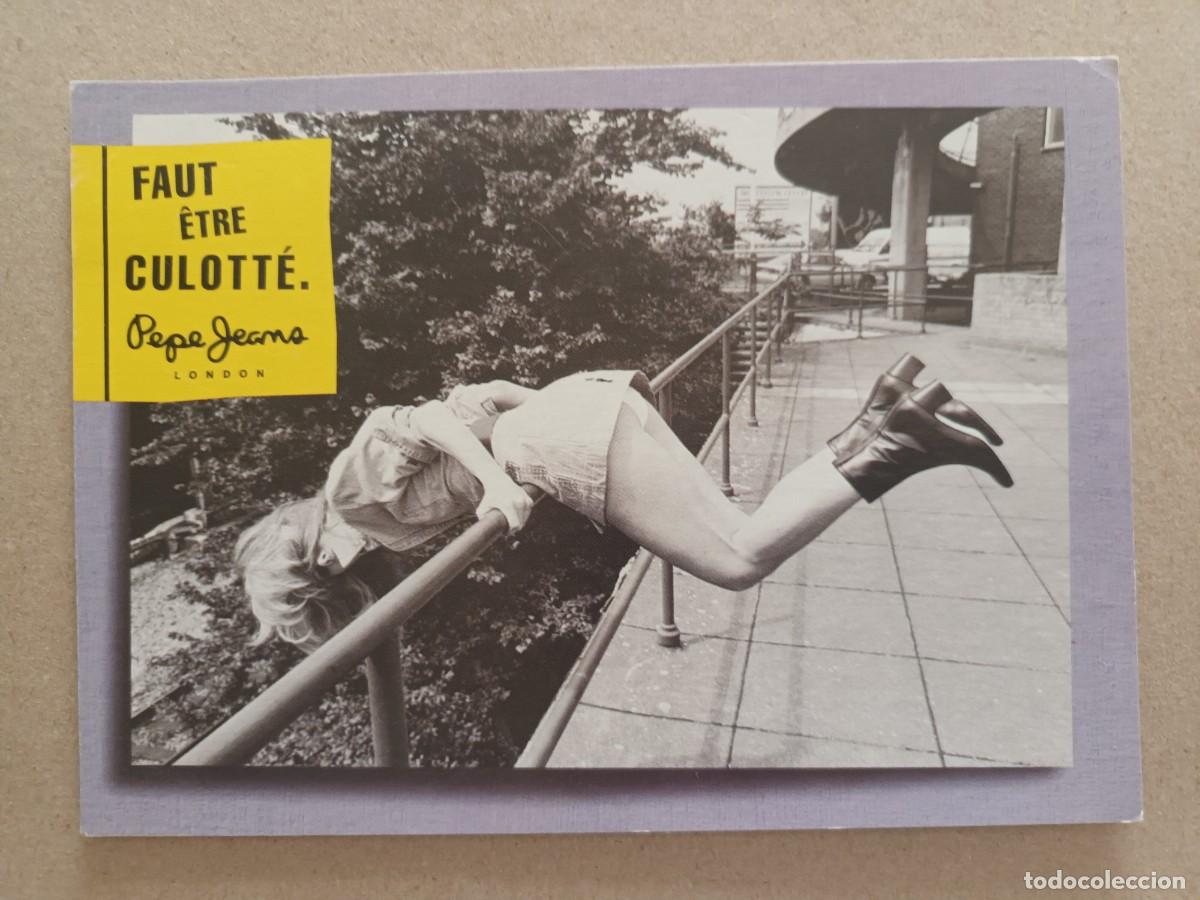 Postales: POSTAL PUBLICITARIA PEPE JEANS. LONDON - FAUT &Ecirc;TRE CULOTT&Eacute;