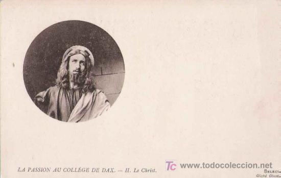 Cartes Postales: Postal Cristo. La Passion au College de Dax - Le Christ .-