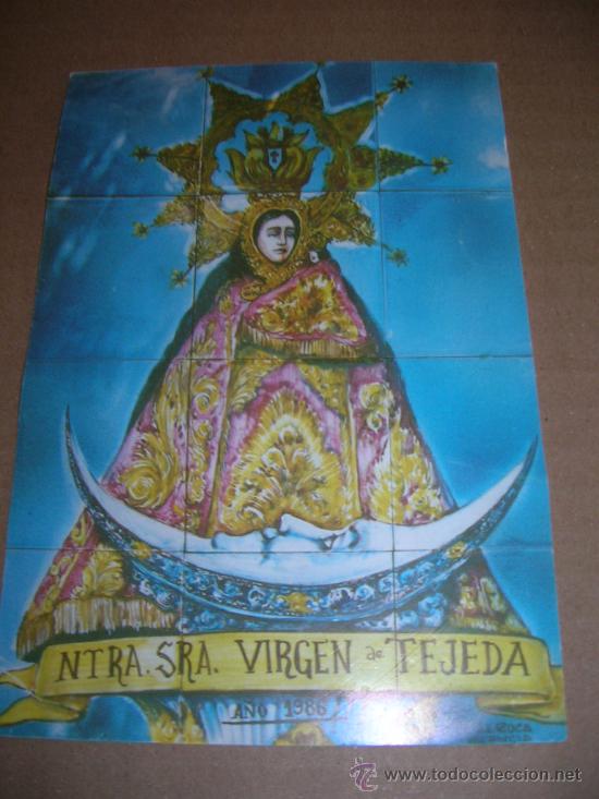 Postales: NO ES POSTAL - RECORDATORIO NUESTRA SE&Ntilde;ORA VIRGEN DE TEJEDA.