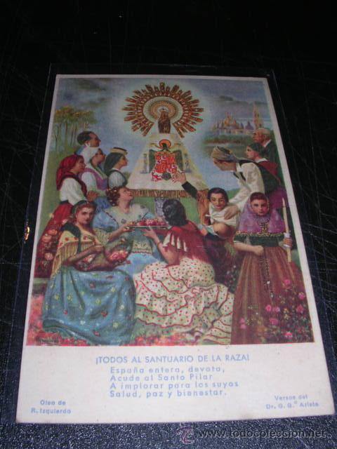 Postales: ZARAGOZA,-VIRGEN DEL PILAR, TODOS AL SANTUARIO DE LA RAZA-14X9 CM.