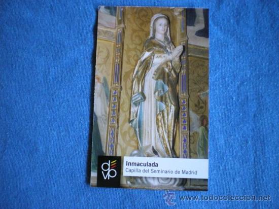 Postales: ESTAMPA RECORDATORIO INMACULADA CAPILLA DEL SEMINARIO DE MADRID CON ORACION