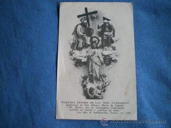 Postais: ESTAMPA RECORDATORIO NUESTRA SE&Ntilde;ORA DE LAS TRES AVEMARIAS CON ORACION