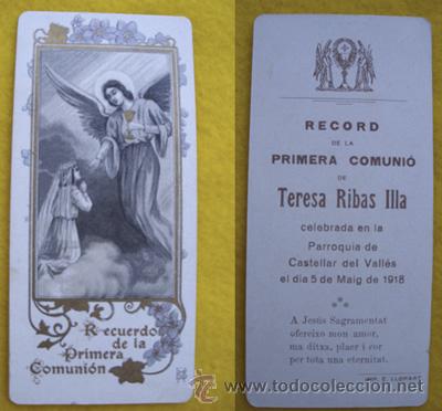 Postales: Antiguo Recordatorio : PRIMERA COMUNI&Oacute;N Teresa Ribas Illa, Castellar del Valles. Mayo 1918