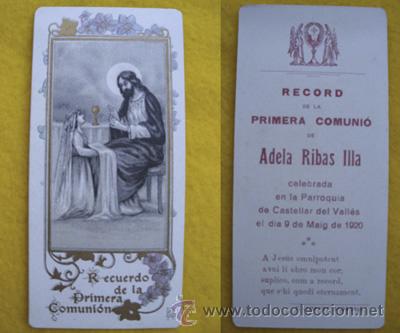 Postais: Antiguo Recordatorio: PRIMERA COMUNI&Oacute;N Adela Ribas Illa - Castellar del Valles. 1920