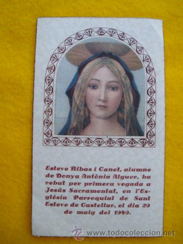 Postcards: Antiguo Recordatorio : PRIMERA COMUNI&Oacute;N Esteve Ribas i Canet - Sant Esteve de Castellar. 1949