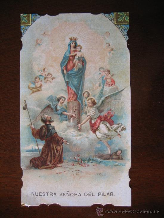 Postales: Estampa Virgen Nuestra Se&ntilde;ora del Pilar