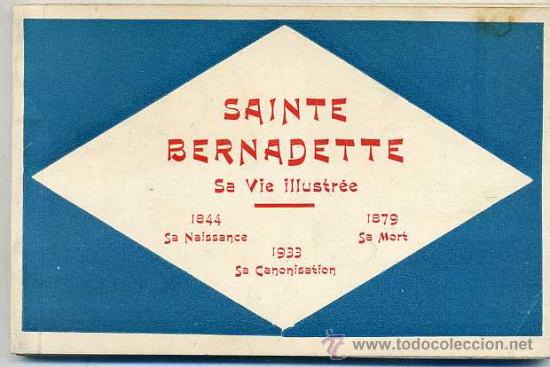 Postales: SAINTE BERNADETTE - SA VIE ILLUSTR&Eacute;E EN QUINCE POSTALES (1933)