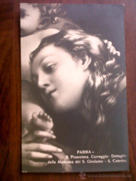 Postales: POSTAL PARMA DETTAGLIO DELLA MADONNA DEL S.GIROLAMO:S.CATERINA ED.ORSATTI&ZINELLI N&ordm;1511 SIN CIRCULA