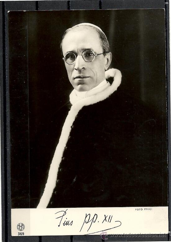 Postales: EL PAPA PIUS XII, EDICION FOTOTECNICA MILANO.