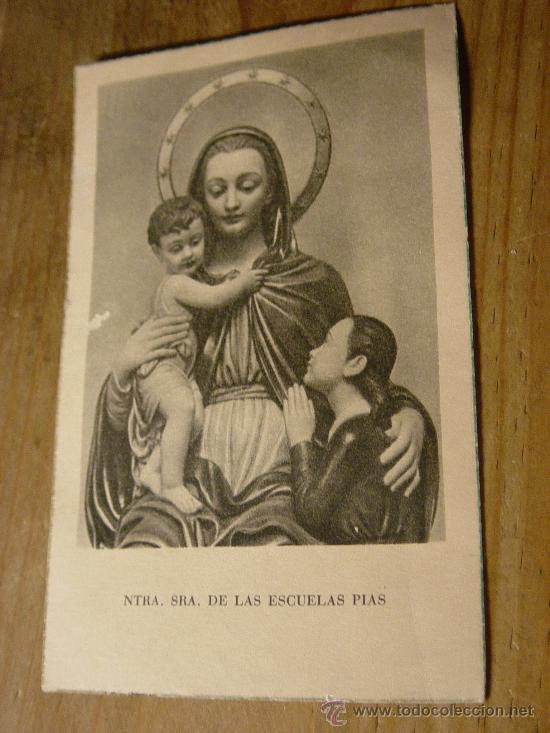Cartes Postales: ANTIGUA ESTAMPA DE NTRA. SRA. DE LAS ESCUELAS PIAS. S/F. DE 11,5 X 7 CM.