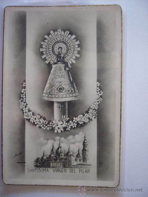 Postales: SANTISIMA VIRGEN DEL PILAR. ESCRITA - Foto 1