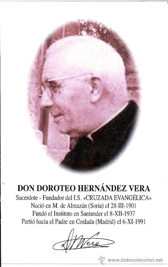 Postales: Estampa. Doroteo Hernandez Vera. Fundador del I.S. Cruzada evangelica.