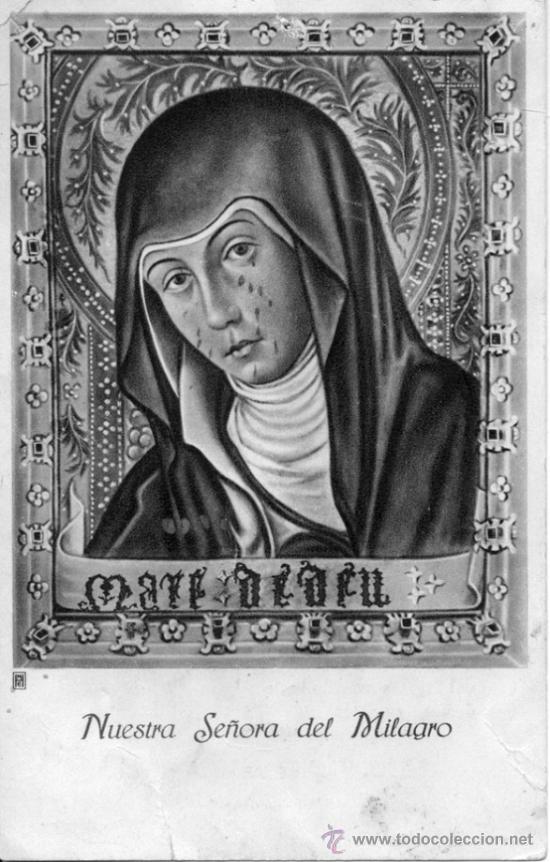 Postcards: Estampa de Nuestra Se&ntilde;ora del Milagro, patrona de Cocentaina (Alicante) - Editada el a&ntilde;o 1956