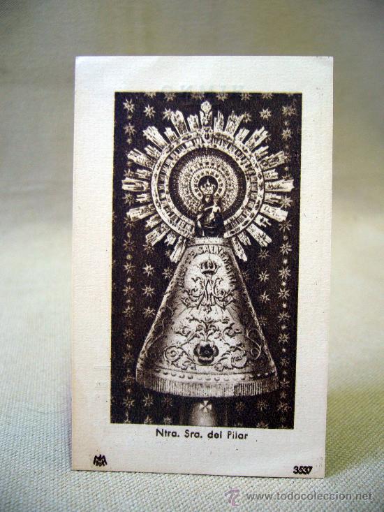 Postales: ESTAMPA, NUESTRA SE&Ntilde;ORA DEL PILAR, A&Ntilde;O MARIANO 1954, VIRGEN