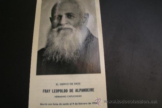 Cartoline: RELIQUIA ORIGINAL DE FRAY LEOPOLDO DE ALPANDEIRE EN UNA ESTAMPA DE FOURNIER