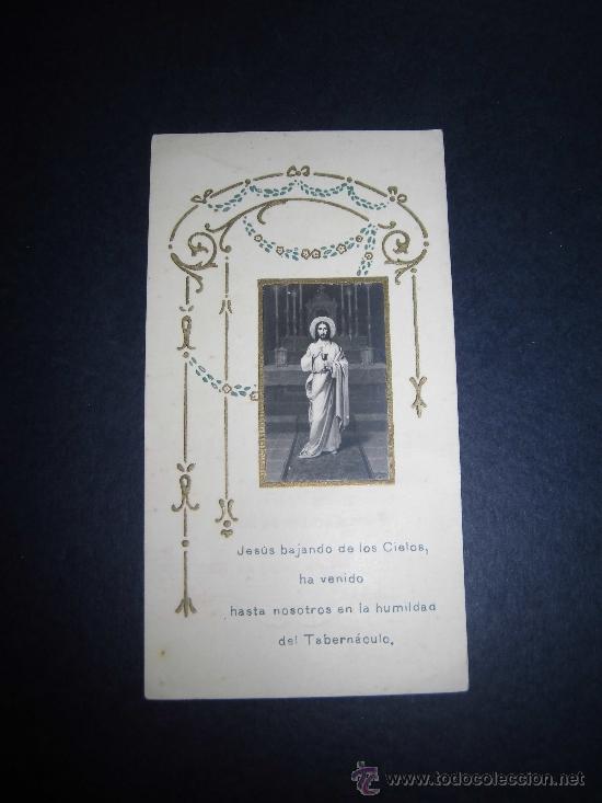 Cartoline: JESUS BAJANDO DE LOS CIELOS,HA VENIDO HASTA NOSOTROS EN LA HUMILDAD DEL TABENACULO RECORDATORIO 1922