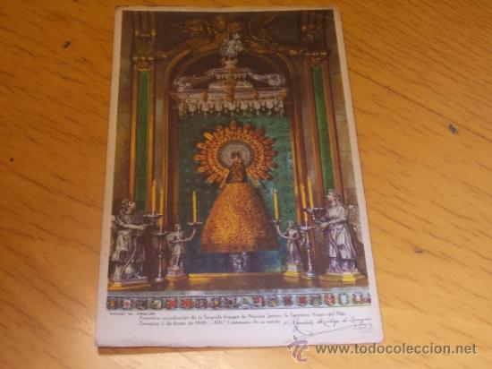 Postales: Aut&eacute;ntica reproducci&oacute;n de la Sagrada Imagen de Nuestra Se&ntilde;ora La Sant&iacute;sima Virgen del Pilar