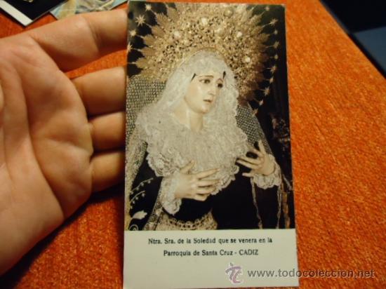 Postales: ANTIGUA ESTAMPA VIRGEN DE LA SOLEDAD SEMANA SANTA DE CADIZ