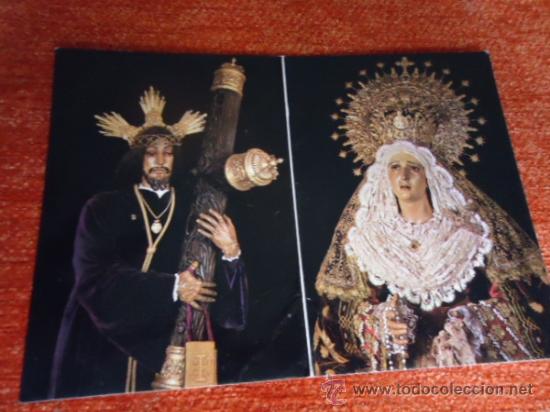 Postales: VIRGEN MARIA SANTISIMA DE LOS DOLORES Y CRISTO JESUS NAZARENO SEMANA SANTA CADIZ