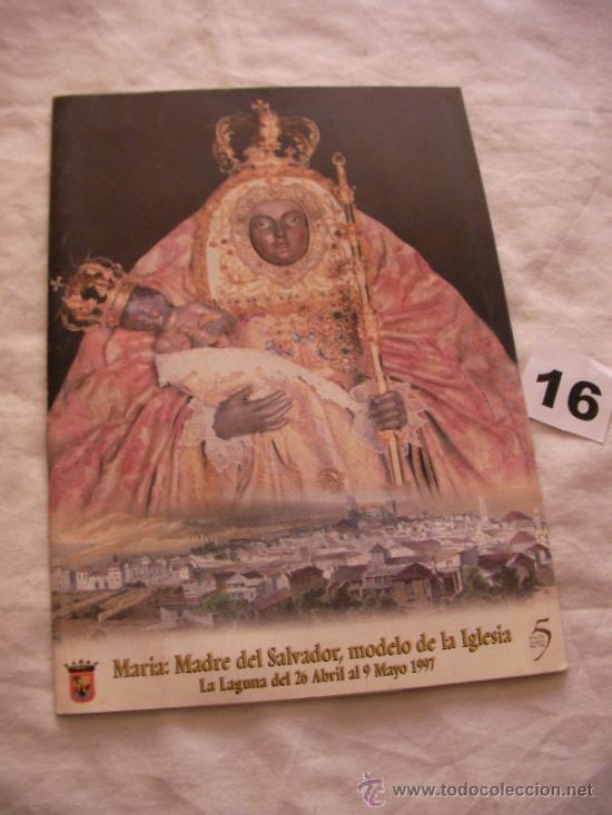 Postales: FOLLETO CONMEMORATIVO DE LA LLEGADA DE LA VIRGEN DE CANDELARIA A LA LAGUNA - ENVIO GRATIS A ESPA&Ntilde;A