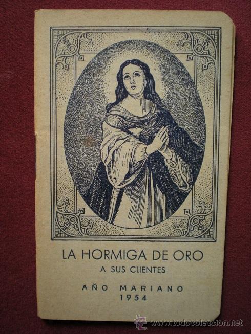 Postales: 4688 - ALMANAQUE 1954 LA HORMIGA DE ORO - A&Ntilde;O MARIANO- 11,5 x7CM