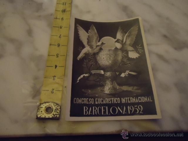 Postkarten: ANTIGUA ESTAMPA RELGIOSA CONGRESO EUCARISTICO INTENACIONAL BARCELNA 1952