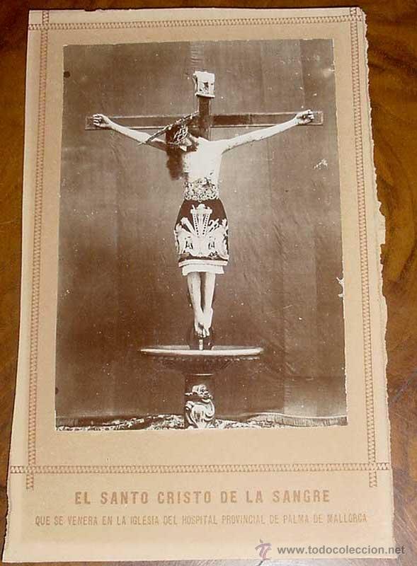 Postais: ANTIGUA FOTOGRAFIA ALBUMINA DE EL SANTO CRISTO DE LA SANGRE QUE SE VENERA EN LA IGLESIA DEL HOSPITAL