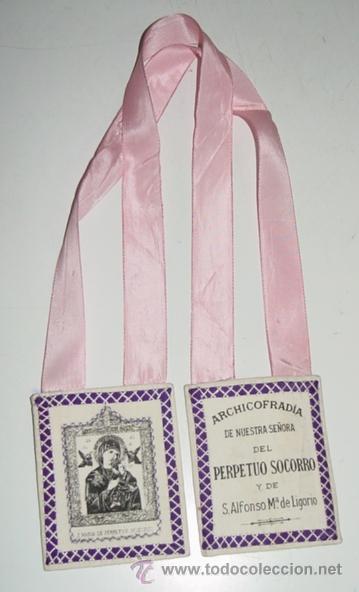 Cartoline: ANTIGUO ESCAPULARIO ARCHICOFRADIA DE NUESTRA SE&Ntilde;ORA DEL PERPETUO SOCORRO Y DE S. ALFONSO M&ordf; DE LIGOR