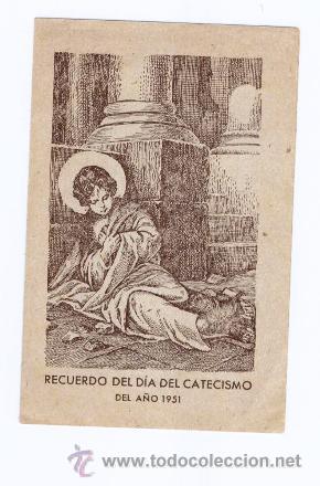 Postais: Estampa: RECUERDO DEL DIA DEL CATECISMO - A&Ntilde;O 1951