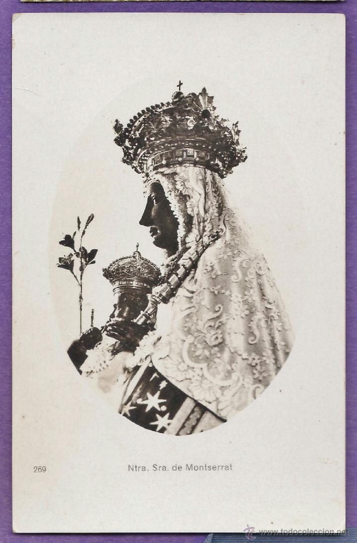 Postais: postal - ntra. sra. de montserrat - n&ordm; 269 - fotografica - ed.sin editor - escrita - a&ntilde;os 30 -