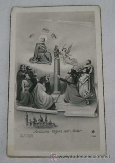 Postales: BONITA ESTAMPA ANTIGUA DE LA SANTISIMA VIRGEN DEL PILAR