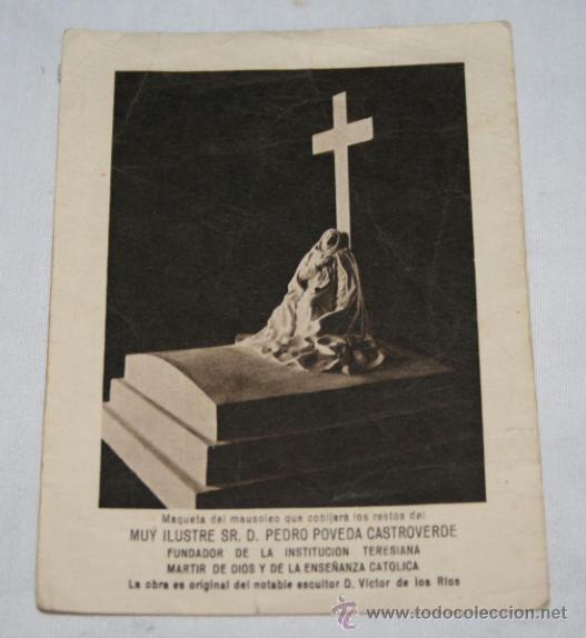Postcards: CURIOSA ESTAMPA PIDIENDO DONATIVOS PARA CONSTRUIR UN MAUSOLEO PARA L MARTIR PEDRO POVEDA CASTROVERDE