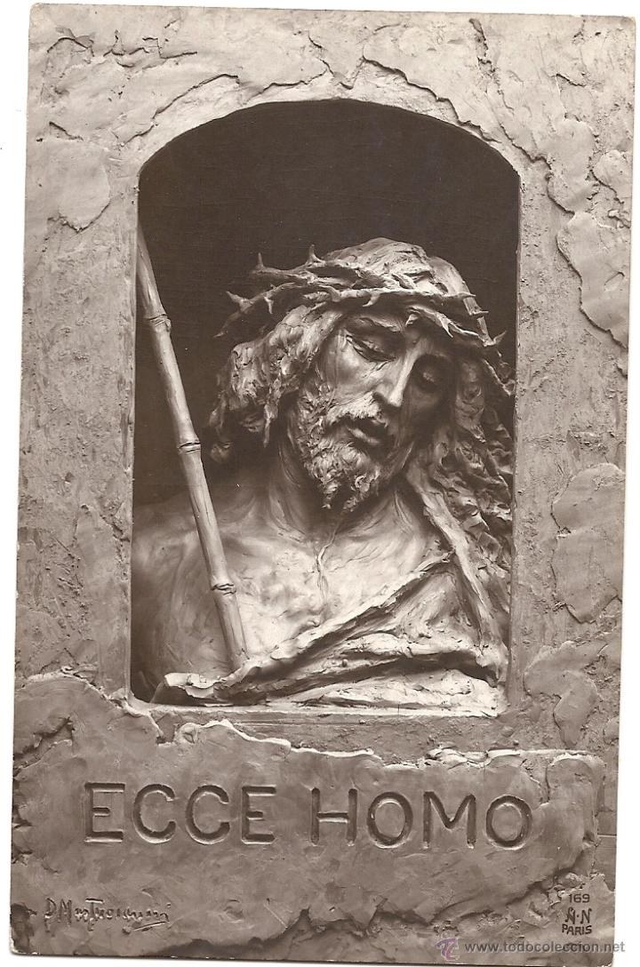Postales: ECCE HOMO, COPYRIGHT A. NOYER, 1912 ALLEGORIE N&ordm; 169.SCULPTOBROMURE