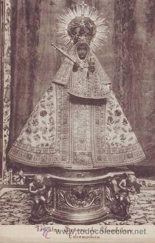 Postales: NUESTRA SE&Ntilde;ORA DE GUADALUPE. Extremadura. Postal 14x9, sin circular.
